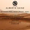 Alberto Sainz - Desert Feelings (Part One)